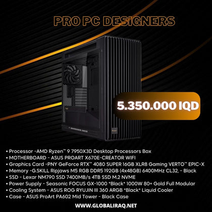 PRO PC DESIGNERS AMD Ryzen™ 9 7950X3D, RTX 4080 Super 16GB