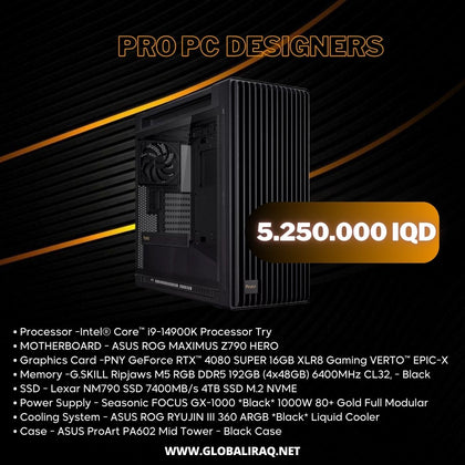 PRO PC DESIGNERS i9-14900K, RTX 4080 Super 16GB