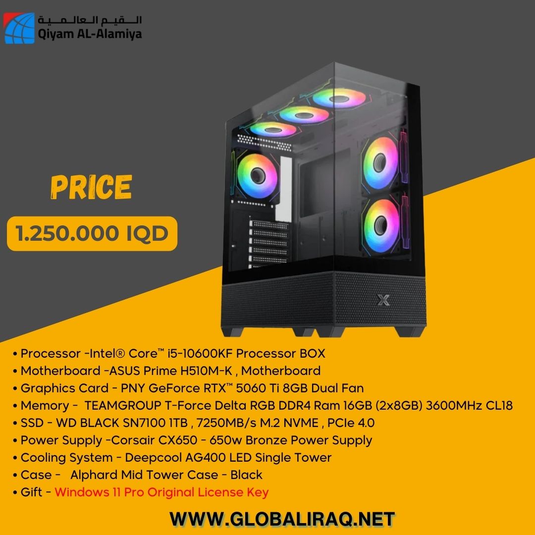 بناء جهاز كمبيوتر شخصي بمعالج Intel i5 10600KF وبطاقة رسومات RTX 5060 Ti سعة 8 جيجابايت